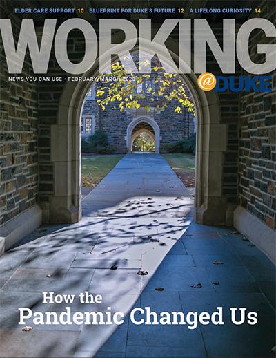 Cover of the February/March, 2023 issue of Working@Duke